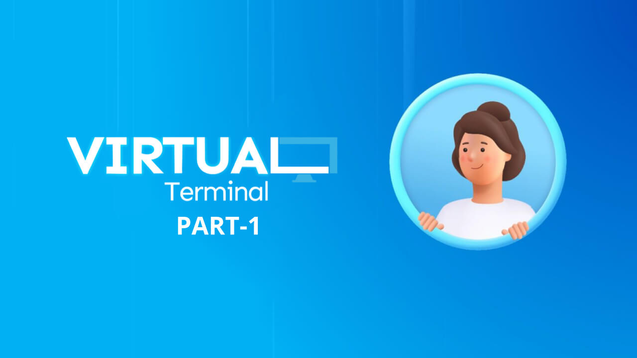 Virutal Terminal Part