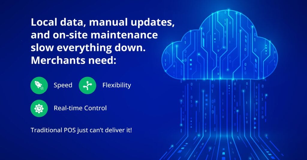Cloud POS Provides Speed, Flexibility, Real-time control